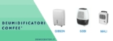 I deumidificatori Comfee’