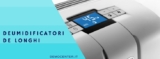 I deumidificatori De’Longhi